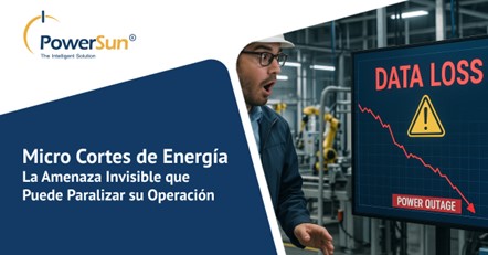 Micro Cortes de Energía: La Amenaza Invisible que Puede Paralizar su Operación