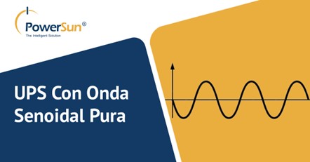 UPS con Onda Senoidal Pura: la base de una energía confiable en entornos críticos